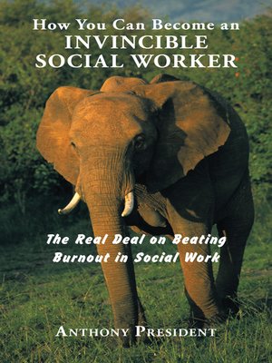 cover image of How You Can Become An Invincible Social Worker